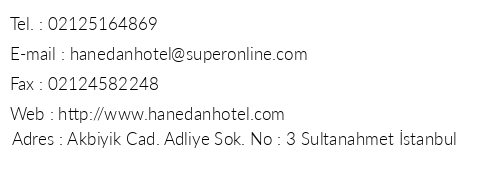 Hanedan Hotel telefon numaralar, faks, e-mail, posta adresi ve iletiim bilgileri
